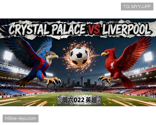 今晚英超焦点战打响,精彩对决一触即发 今晚英超焦点战打响,精彩对决一触即发