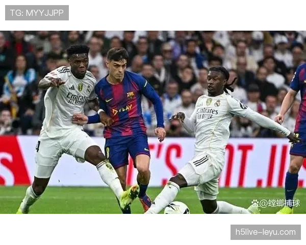 卡马文加与楚阿梅尼联手，推动皇家马德里中场持续提升表现